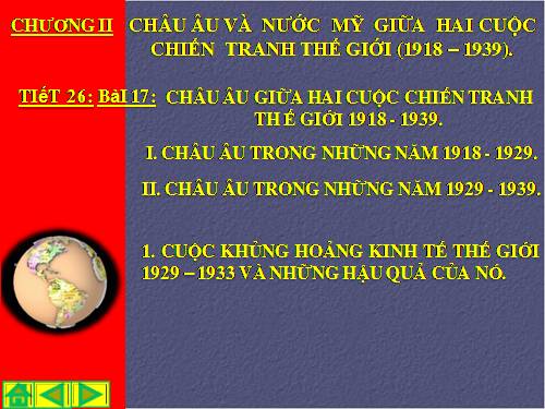 Bài 17. Châu Âu giữa hai cuộc chiến tranh thế giới (1918 - 1939)