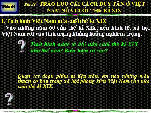 Bài 28. Trào lưu cải cách duy tân ở Việt Nam nửa cuối thế kỉ XIX