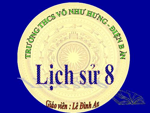 Bài 25. Kháng chiến lan rộng ra toàn quốc (1873 - 1884)