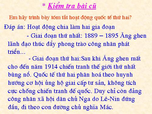 Bài 7. Phong trào công nhân quốc tế cuối thế kỉ XIX - đầu thế kỉ XX