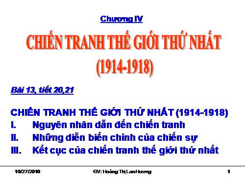 Bài 13. Chiến tranh thế giới thứ nhất (1914 - 1918)