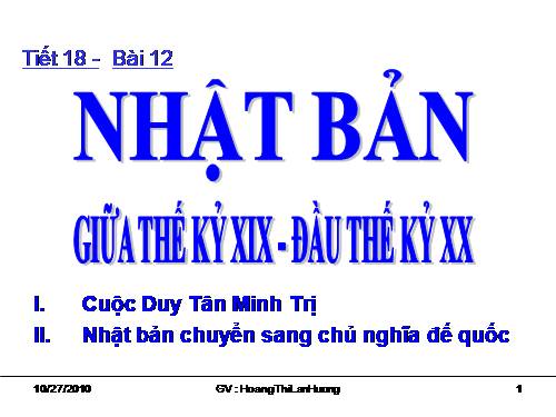 Bài 12. Nhật Bản giữa thế kỉ XIX - đầu thế kỉ XX