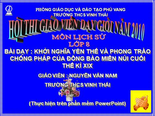 Bài 27. Khởi nghĩa Yên Thế và phong trào chống Pháp của đồng bào miền núi cuối thế kỉ XIX