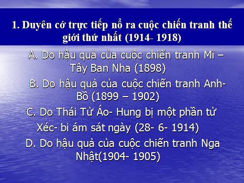 Bài 14. Ôn tập lịch sử thế giới cận đại (Từ giữa thế kỉ XVI đến năm 1917)