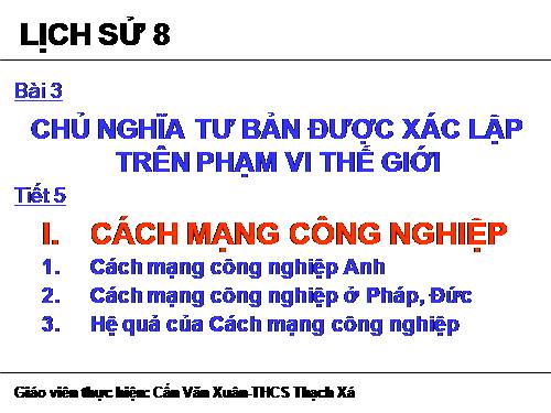 Bài 3. Chủ nghĩa tư bản được xác lập trên phạm vi thế giới