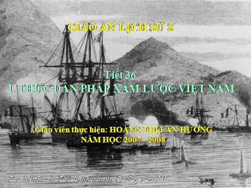 Bài 24. Cuộc kháng chiến từ năm 1858 đến năm 1873