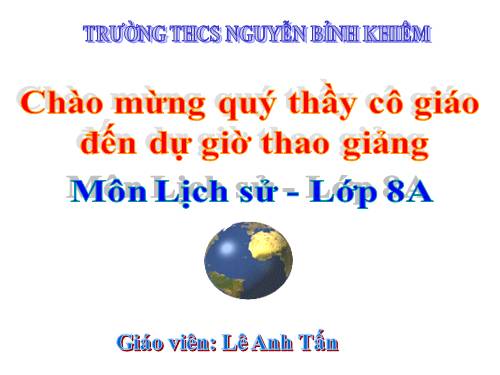 Bài 4. Phong trào công nhân và sự ra đời của chủ nghĩa Mác