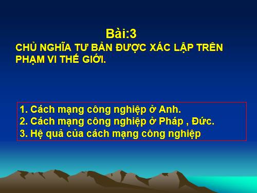 Bài 3. Chủ nghĩa tư bản được xác lập trên phạm vi thế giới