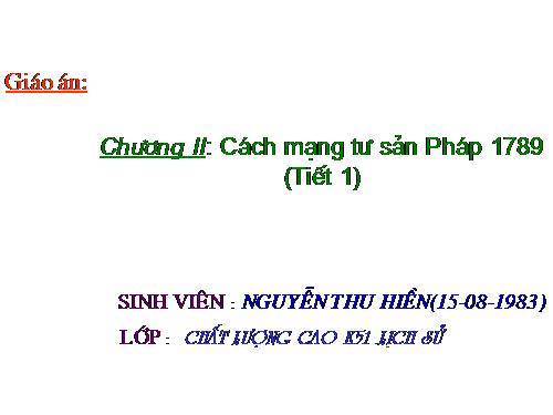 Bài 2. Cách mạng tư sản Pháp cuối thế kỉ XVIII