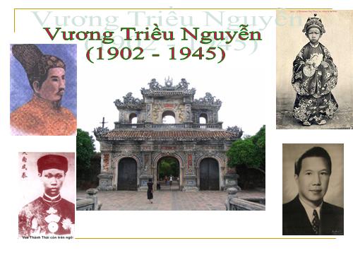 Vương triều nhà Nguyễn (1902 - 1945)