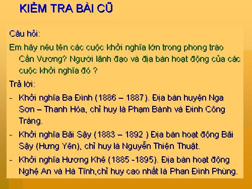 Bài 27. Khởi nghĩa Yên Thế và phong trào chống Pháp của đồng bào miền núi cuối thế kỉ XIX