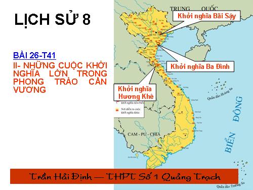 Bài 26. Phong trào kháng chiến chống Pháp trong những năm cuối thế kỉ XIX