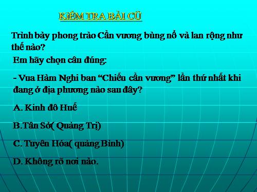 Bài 26. Phong trào kháng chiến chống Pháp trong những năm cuối thế kỉ XIX