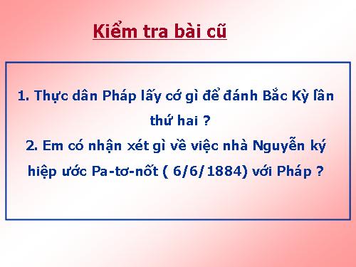 Bài 26. Phong trào kháng chiến chống Pháp trong những năm cuối thế kỉ XIX