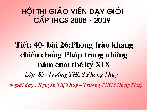 Bài 26. Phong trào kháng chiến chống Pháp trong những năm cuối thế kỉ XIX