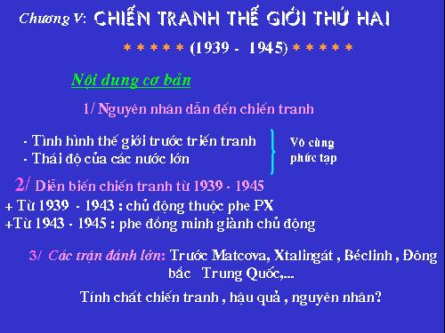 Bài 21. Chiến tranh thế giới thứ hai (1939 - 1945)