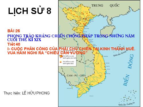 Bài 26. Phong trào kháng chiến chống Pháp trong những năm cuối thế kỉ XIX