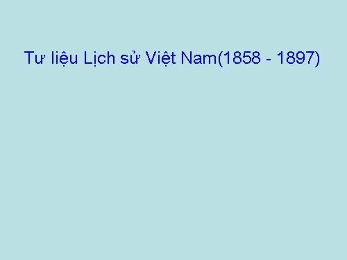 Tư liệu Lịch sử 8