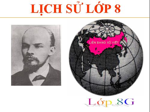 Bài 15. Cách mạng tháng Mười Nga năm 1917 và cuộc đấu tranh bảo vệ cách mạng (1917 - 1921)