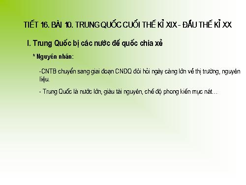 Bài 10. Trung Quốc cuối thế kỉ XIX - đầu thế kỉ XX