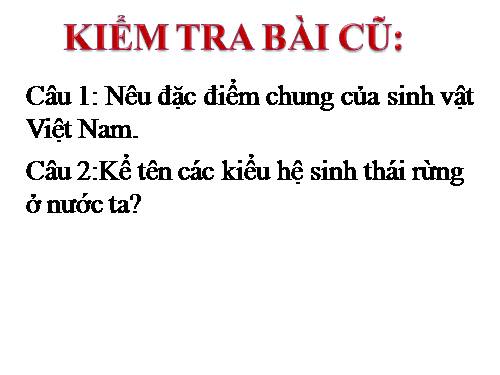 Bài 38. Bảo vệ tài nguyên sinh vật Việt Nam