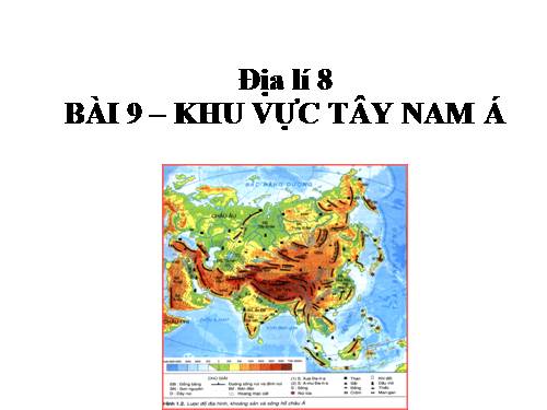 Bài 9. Khu vực Tây Nam Á