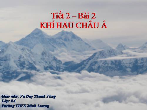 Bài 2. Khí hậu châu Á