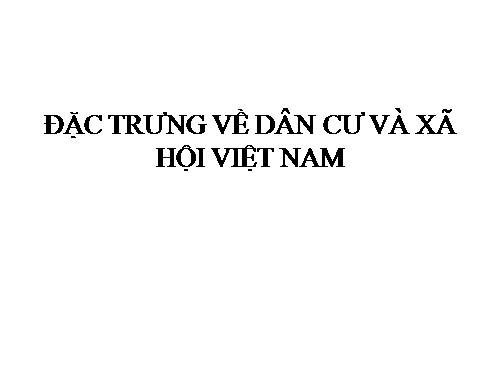 Bài 15. Đặc điểm dân cư, xã hội Đông Nam Á