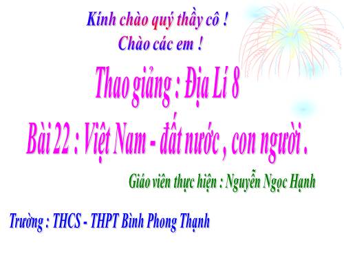 Bài 22. Việt Nam - Đất nước, con người.