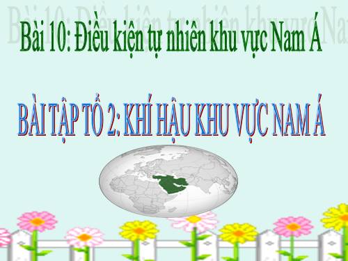 Bài 10. khí hậu nam á