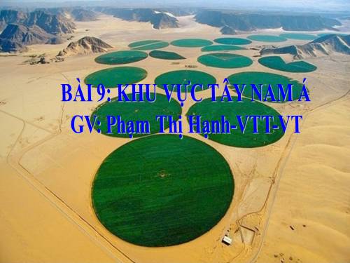 Bài 9. Khu vực Tây Nam Á