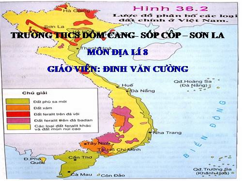 Bài 36. Đặc điểm đất Việt Nam