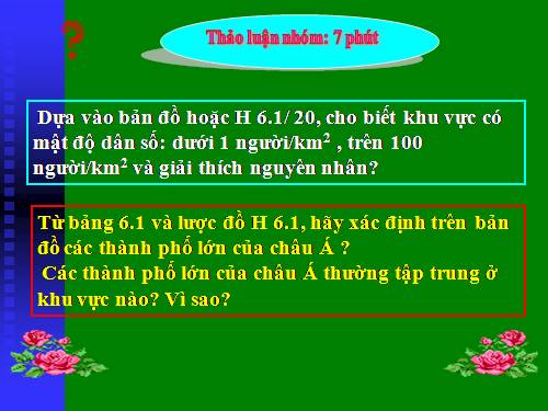 Bài 6. Thực hành: Đọc, phân tích lược đồ phân bố dân cư và các thành phố lớn của châu Á