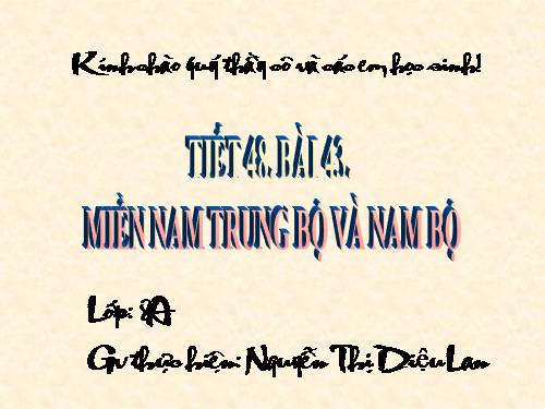 Bài 43. Miền Nam Trung Bộ và Nam Bộ