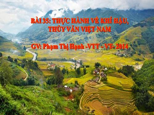 Bài 35. Thực hành về khí hậu, thủy văn Việt Nam