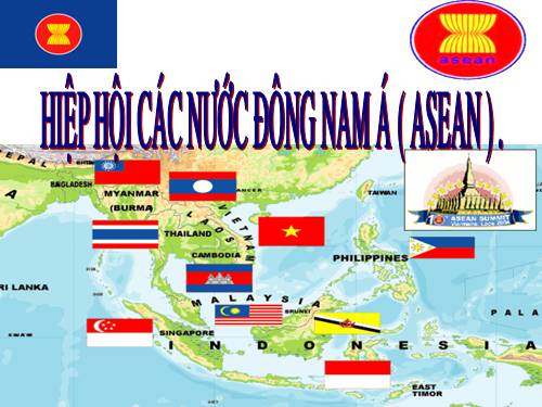 Bài 17. Hiệp hội các nước Đông Nam Á (ASEAN)