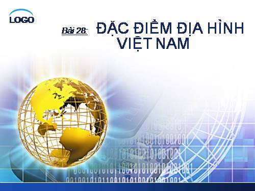 Bài 28. Đặc điểm địa hình Việt Nam