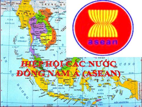 Bài 17. Hiệp hội các nước Đông Nam Á (ASEAN)