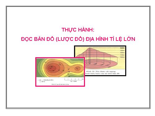 Bài 27. Thực hành: Đọc bản đồ Việt Nam