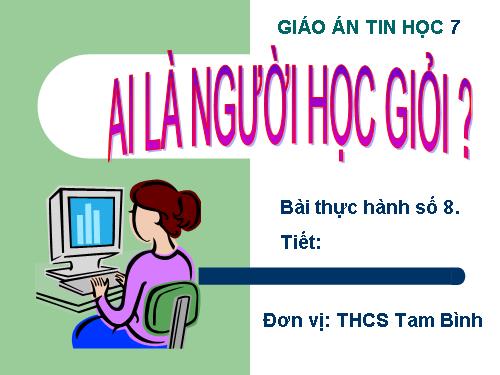 Bai thuc hanh 8_tin7