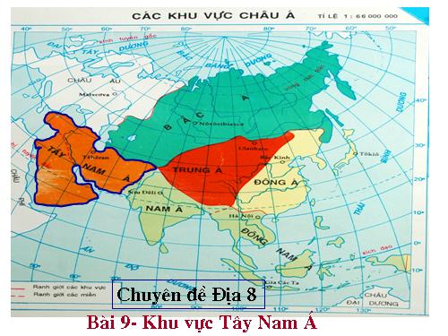 Bài 9. Khu vực Tây Nam Á