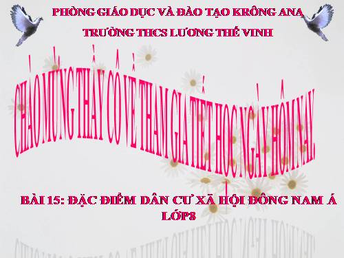 Bài 15. Đặc điểm dân cư, xã hội Đông Nam Á