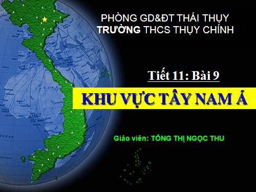 Bài 9. Khu vực Tây Nam Á