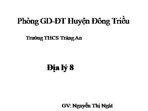 Bài 12. Đặc điểm tự nhiên khu vực Đông Á