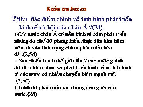 Bài 8. Tình hình phát triển kinh tế - xã hội ở các nước châu Á