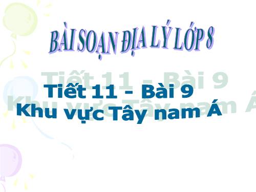 Bài 9. Khu vực Tây Nam Á