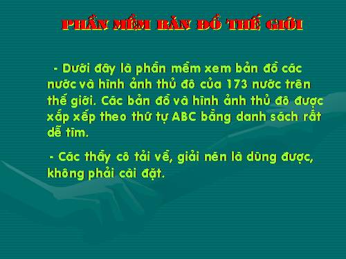 Phần mềm xem bản đồ và thủ đô các nước