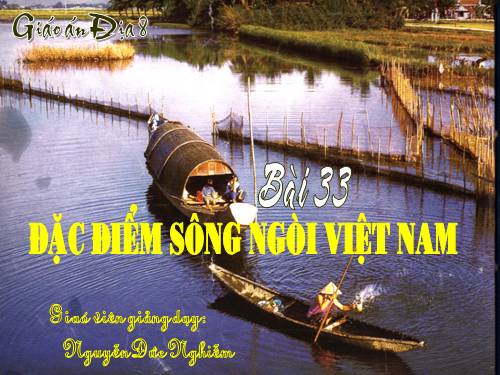 Bài 33. Đặc điểm sông ngòi Việt Nam