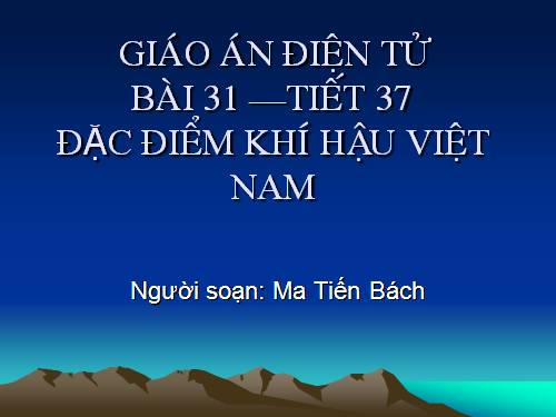 Bài 31. Đặc điểm khí hậu Việt Nam