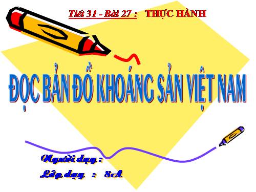 Bài 27. Thực hành: Đọc bản đồ Việt Nam